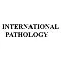 INTERNATIONAL PATHOLOGY